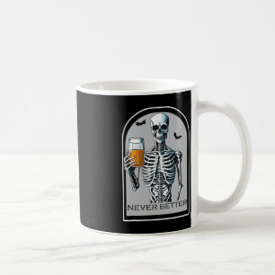 Mug Jamais Mieux Squelette Amusant Halloween crâne pou