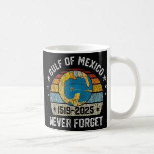 Mug Jamais Oublier Le Golfe Du Mexique 1519 2025