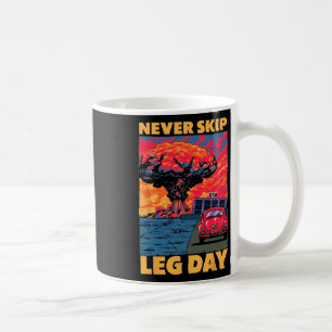 Mug Jamais Sauter Jour de la Jambe Poids Bodybuilding