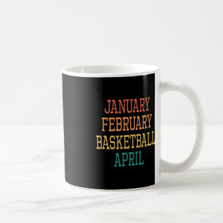 Mug Janvier Février Basketball Avril Pour tous Basketb