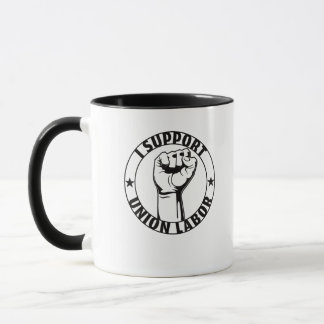 Mug J'Appuie Le Syndicat Du Travail Forte Pour Une Uni