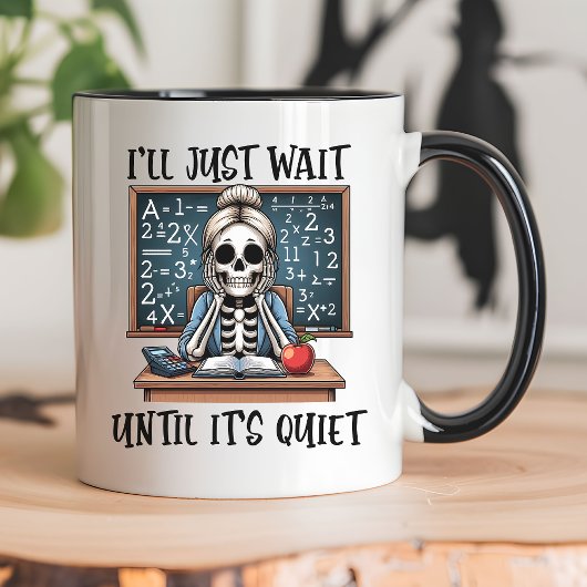 Mug J'attendrai que ça soit calme Professeur Halloween
