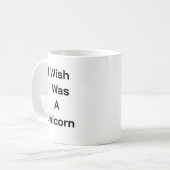 Mug j'aurais aimé être une licorne (Devant gauche)