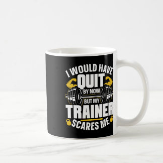 Mug J'Aurais Quitté Maintenant Mais Mon Formateur Me F