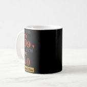 Mug J'avais 69 ans, maintenant j'ai 70 ans 67 ans Anni (Devant gauche)