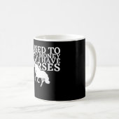 Mug J'Avais De L'Argent Maintenant J'Ai Des Chevaux -  (Devant droit)