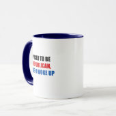Mug J'avais l'habitude d'être républicain, puis je (Devant gauche)