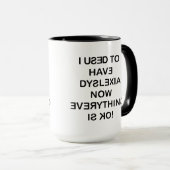 Mug J'Avais Un Café En Texte Noir Dyslexique (Devant droit)
