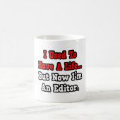 Mug J'avais une vie...Editeur (Centre)