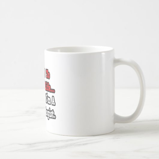 Mug J'avais une vie...Microbiologiste (Droite)