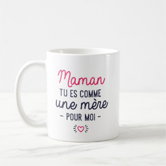 Mug "Je bent als een moeder" Koffiemok