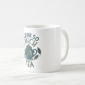 Mug Je Bois Tellement de Thé, Joli Pot à Thé (Devant droit)