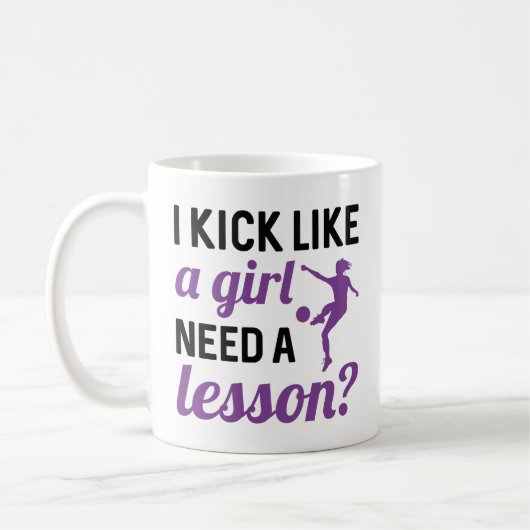 Mug Je botte comme une fille a besoin d'une leçon (Gauche)