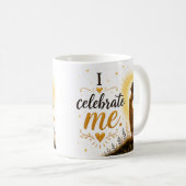 Mug Je célèbre moi ! (Devant droit)