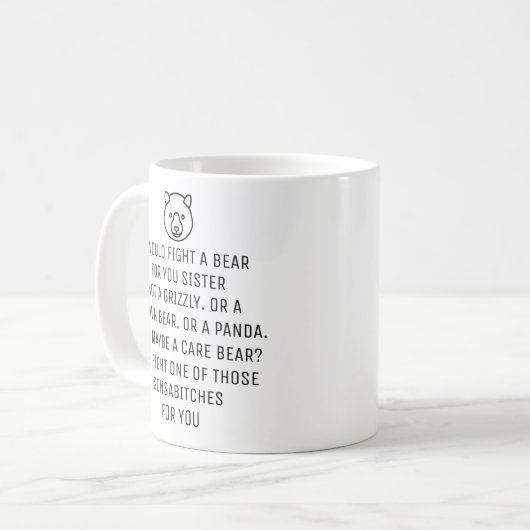 Mug Je combattrais un ours pour vous, soeur, (Devant gauche)