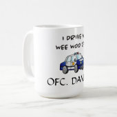 Mug Je conduis une Wee Woo Car drôle Police (Devant gauche)