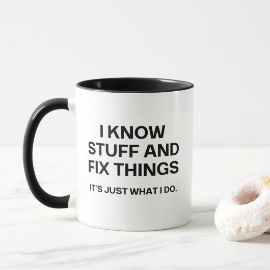 Mug Je Connais Des Choses Et Réparer Des Choses Drôle (Avec donut)