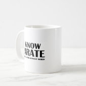 Mug Je Connais Le Karaté. Et comme 2 autres mots japon (Devant gauche)