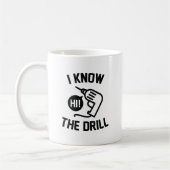 Mug Je Connais L'Exercice (Gauche)