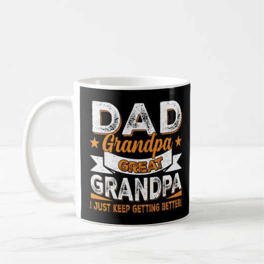 Mug Je Continue À Mieux M'Améliorer Papa Grand Grand G (Gauche)