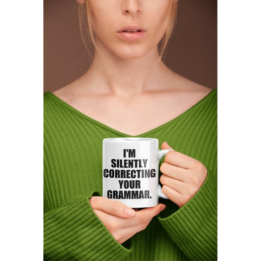 MUG JE CORRIGE SILENCIEUSEMENT VOTRE GRAMMAIRE