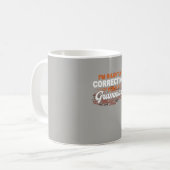 Mug Je corrige silencieusement votre professeur de (Devant gauche)