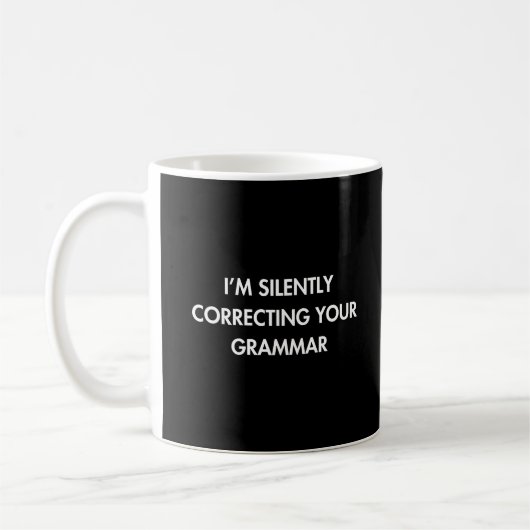 Mug Je corrige silencieusement votre professeur de gra (Gauche)