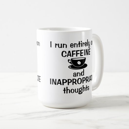 Mug Je cours entièrement sur la caféine (Devant droit)