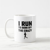Mug Je cours pour consommer le fou (Gauche)