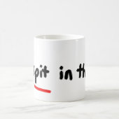 Mug Je crache dedans (Centre)