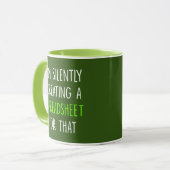 Mug Je crée silencieusement une feuille de calcul pour (Devant gauche)