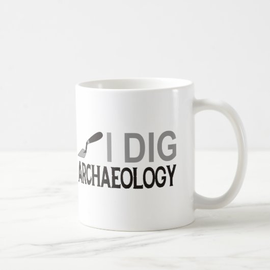 Mug Je creuse l'archéologie (Droite)