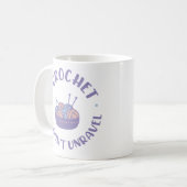 Mug Je Crochet donc je ne démêle pas (Devant gauche)
