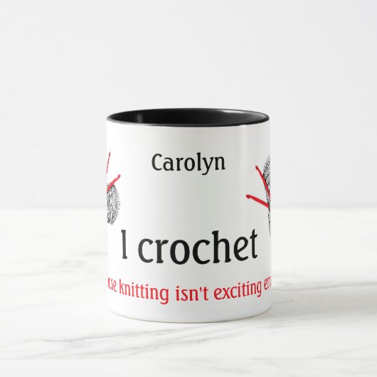Mug Je crochet parce que le tricot n'est pas assez exc (Centre)