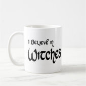 Mug Je crois en sorcières (Gauche)