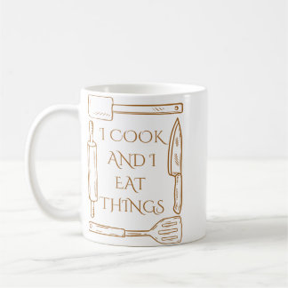 Mug Je Cuis et je Mange des choses Drôle conception de