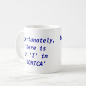 Mug "Je" dans BOHICA (Devant gauche)