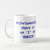 Mug "Je" dans BOHICA (Gauche)