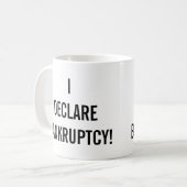 Mug Je déclare la faillite drôle (Devant gauche)