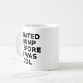 Mug Je détestais Trump (Devant gauche)