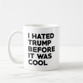Mug Je détestais Trump (Gauche)