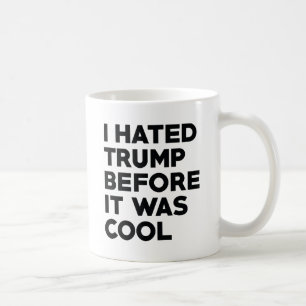 Mug Je détestais Trump