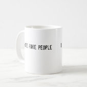 Mug Je déteste de fausses personnes (Devant gauche)