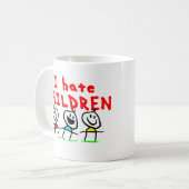 Mug Je déteste des enfants ! (Devant gauche)