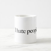 MUG JE DÉTESTE DES PERSONNES (Centre)