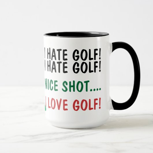 Mug Je Déteste Le Golf ! J'Aime Le Golf ! (Droite)