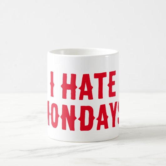 Mug je déteste les lundis (Centre)