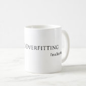 Mug Je déteste Overfitting (Devant droit)