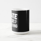 Mug Je déteste tout (Centre)