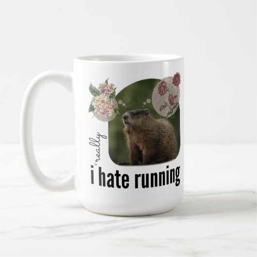 Mug Je déteste vraiment courir (avec Woodchuck rêveur) (Gauche)